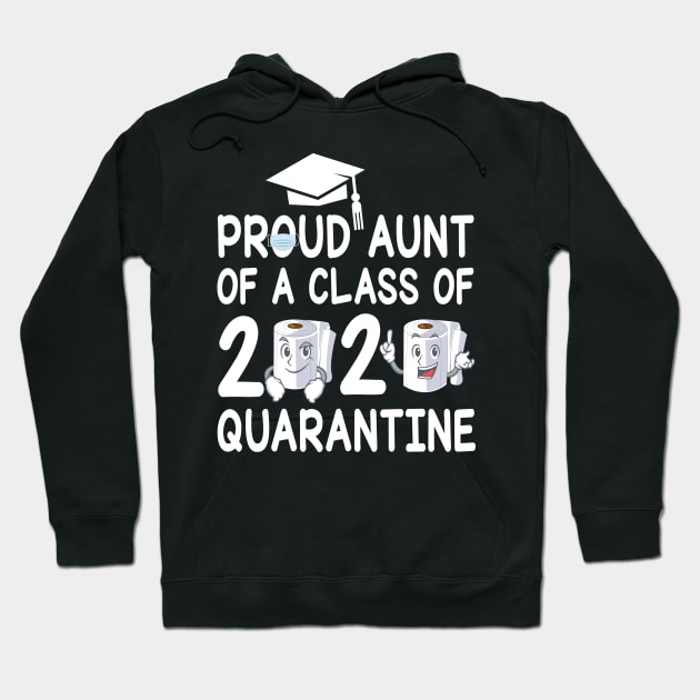 Proud Aunt Of A Class Of 2020 Quarantine Senior Student With Face Mask And Toilet Paper Hoodie by bakhanh123